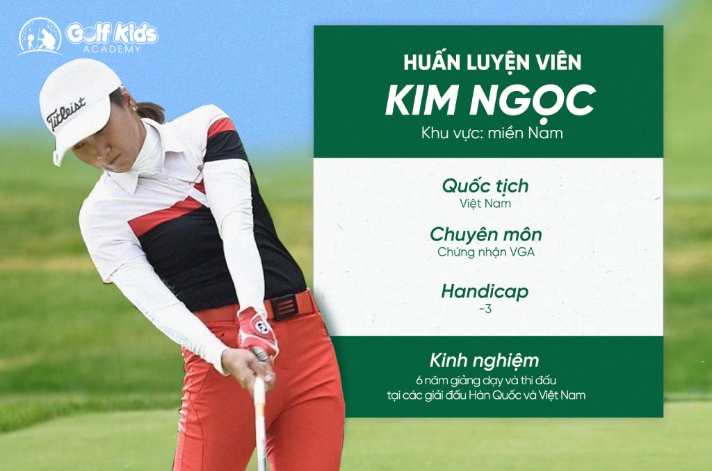 Huấn luyện viên golf trẻ em Phùng Kim Ngọc