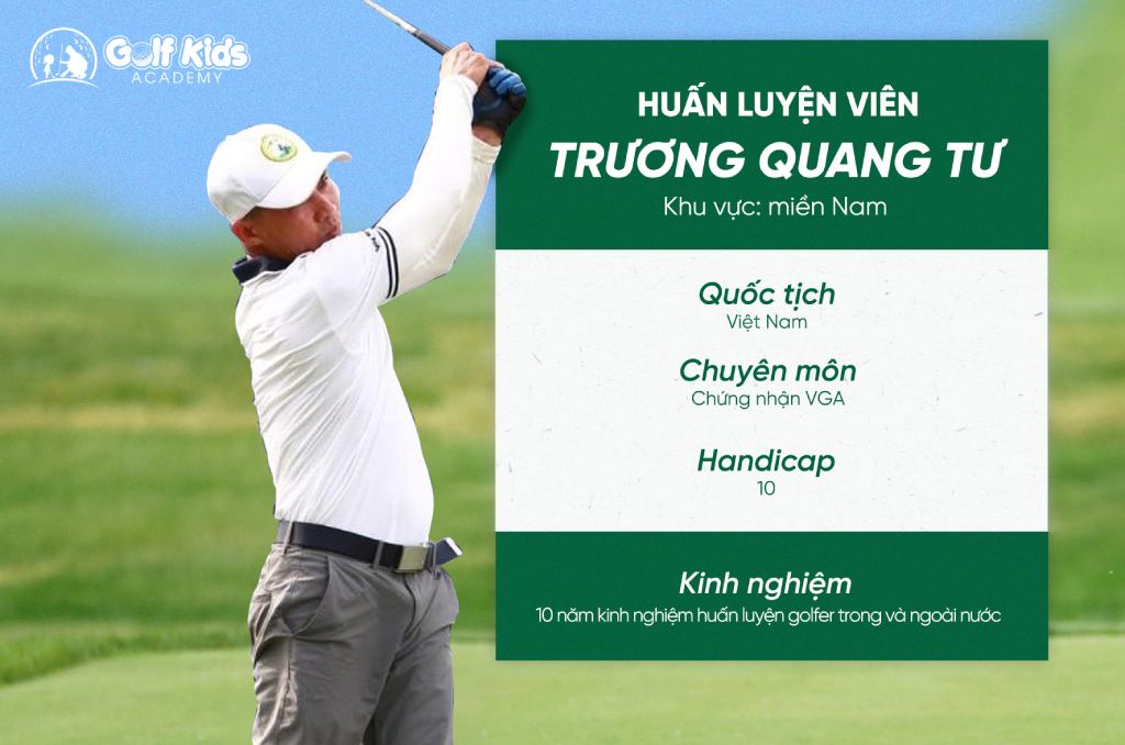 Huấn luyện viên golf trẻ em Trương Quang Tư